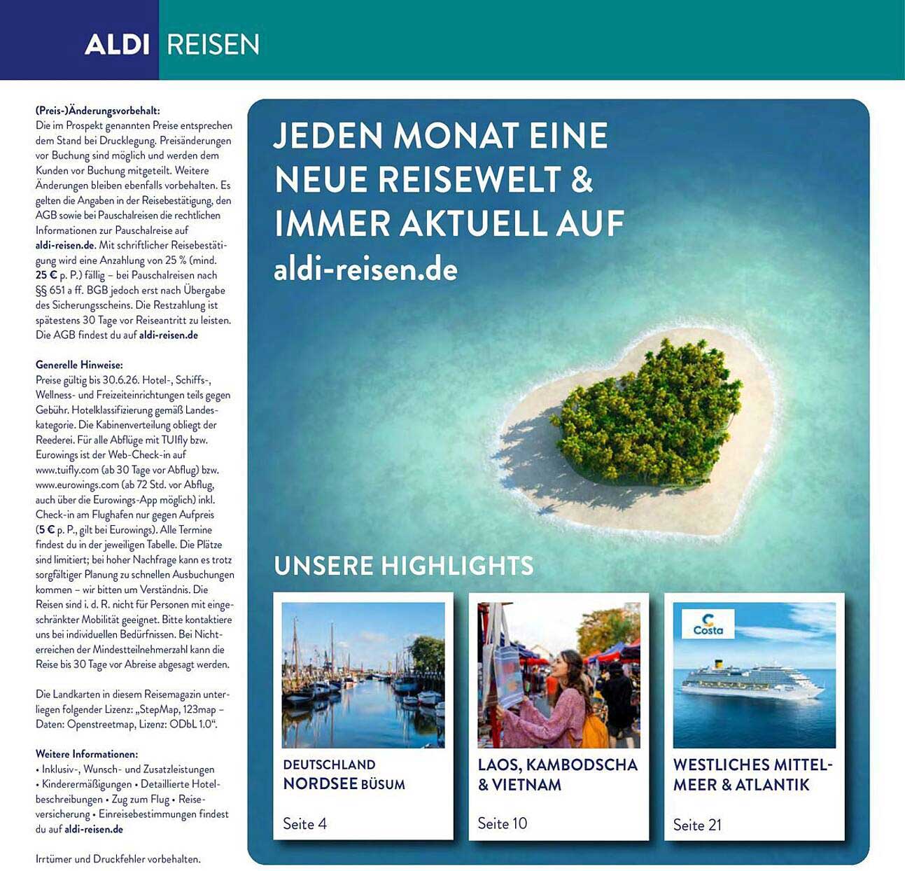 JEDEN MONAT EINE NEUE REISEWELT & IMMER AKTUELL AUF aldi-reisen.de