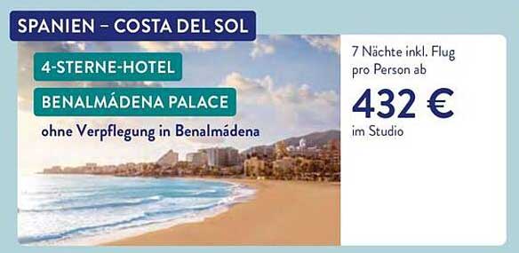 SPANIEN – COSTA DEL SOL 4-STERNE-HOTEL BENALMÁDENA PALACE ohne Verpflegung in Benalmádena