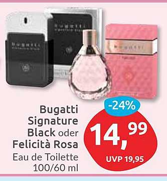 Bugatti Signature Black oder Felicità Rosa Eau de Toilette 100/60 ml