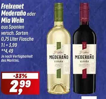 Freixenet Mederaño oder Mia Wein - 0,75 Liter Flasche