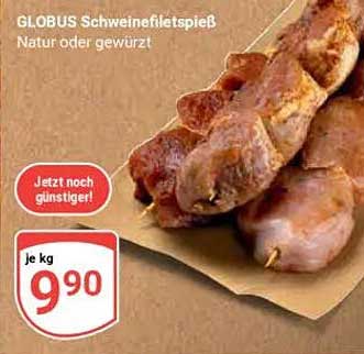 GLOBUS Schweinefiletspieß Natur oder gewürzt