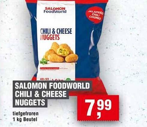 SALOMON FOODWORLD CHILI & CHEESE NUGGETS 1 kg Beutel
