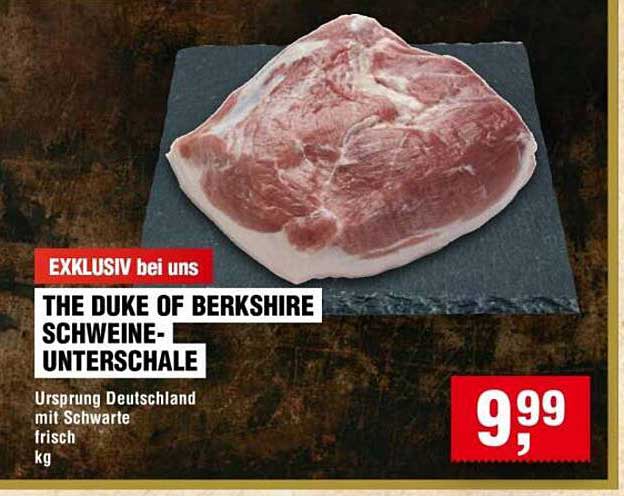 THE DUKE OF BERKSHIRE SCHWEINEUNTERSCHALE 9,99
