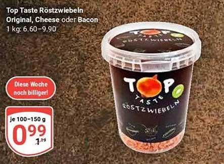 Top Taste Röstzwiebeln Original, Cheese oder Bacon