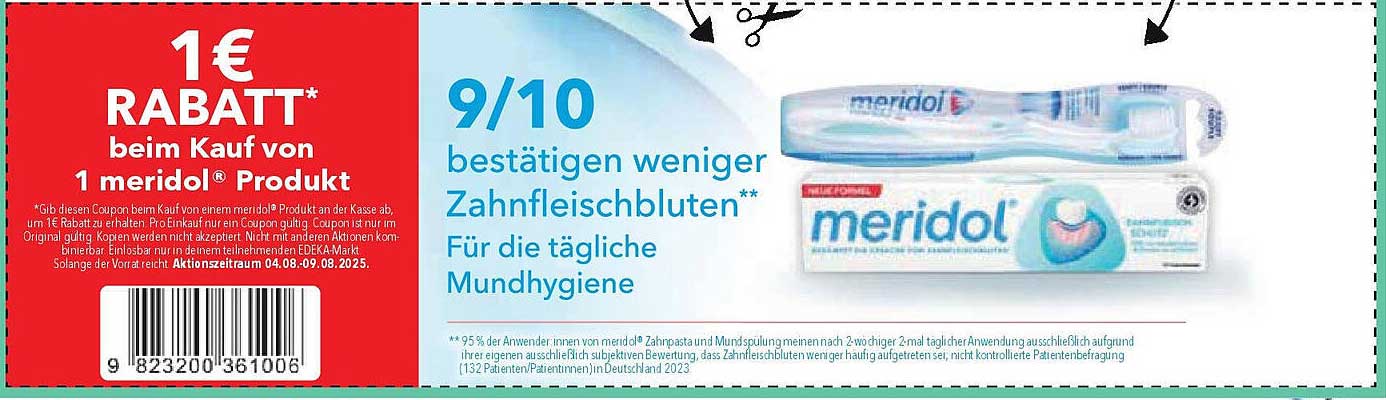 1 € RABATT* beim Kauf von 1 meridol® Produkt