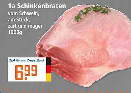 1a Schinkenbraten vom Schwein, am Stück, zart und mager 1000g