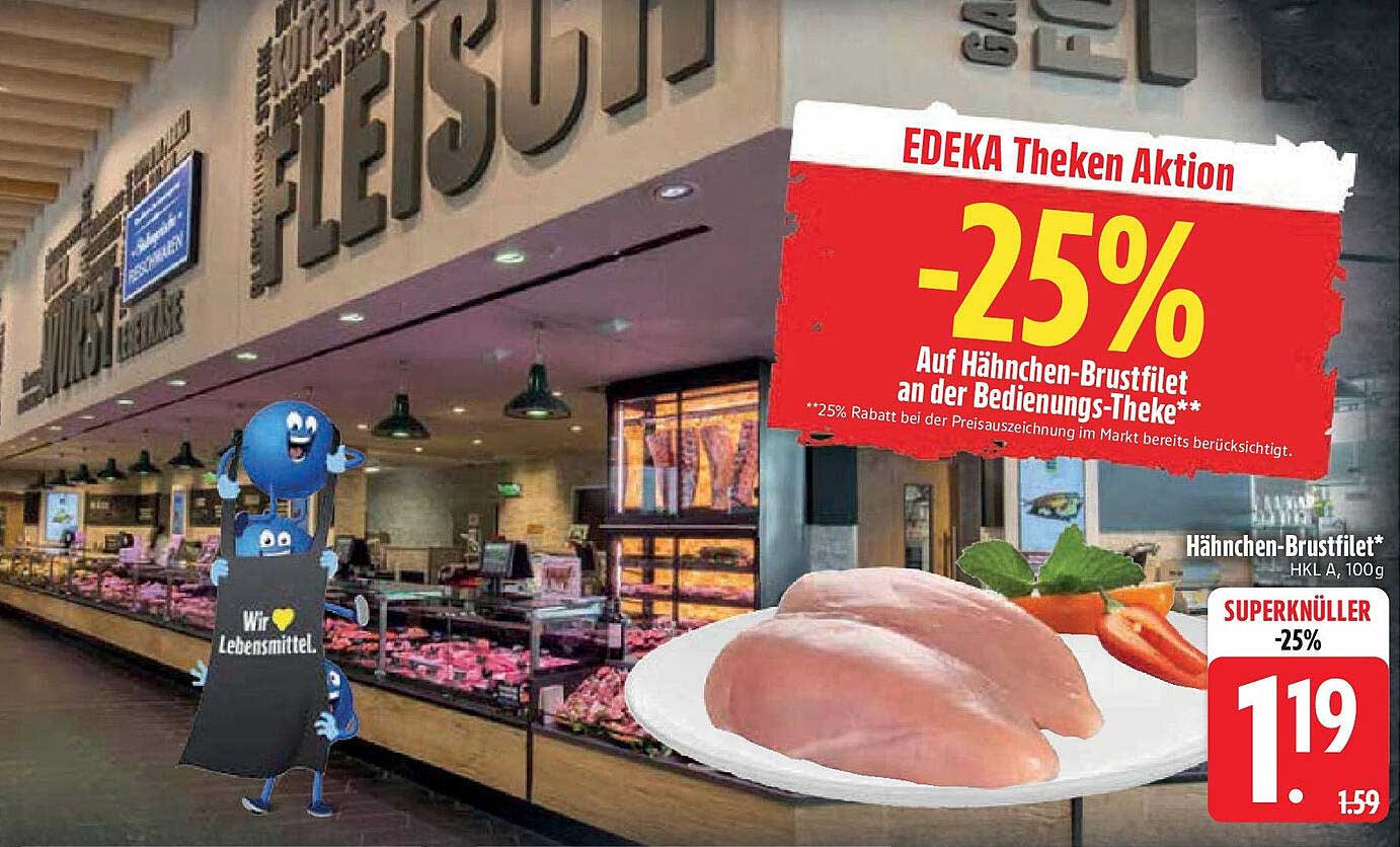 25% Rabatt auf Hähnchen-Brustfilet an der Bedienungs-Theke