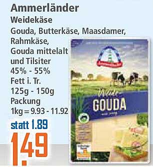 Ammerländer Weidekäse - Gouda, Butterkäse, Maasdammer, Rahmkäse, Gouda mittelalt und Tilsiter