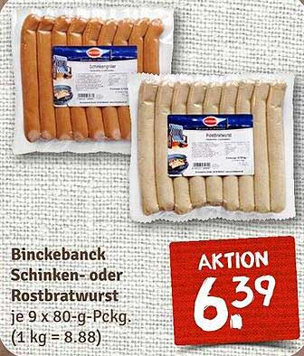 Bincke­banck Schinken- oder Rostbratwurst