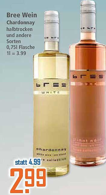 Bree Wein Chardonnay halbtrocken und andere Sorten 0,75l