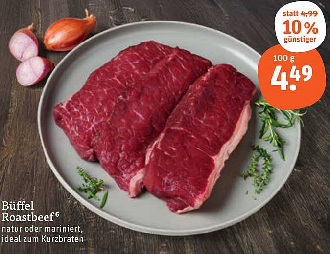 Büffel Roastbeef natur oder mariniert, ideal zum Kurzbraten
