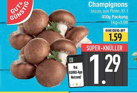 Champignons braun, aus Polen, Kl. I – 400g Packung