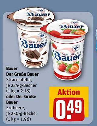 Der Große Bauer Stracciatella oder Erdbeere, je 225-g-Becher (1 kg = 2,18) oder 250-g-Becher (1 kg = 1,96)