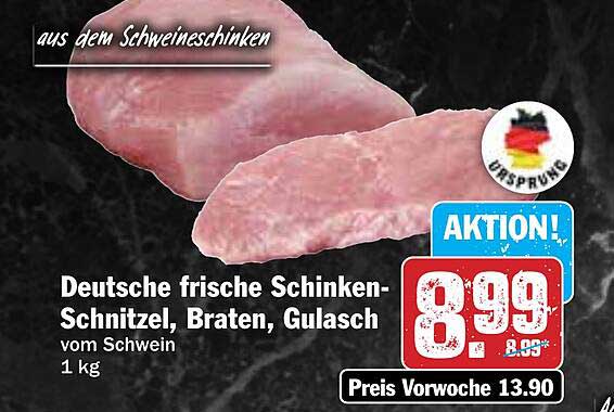Deutsche frische Schinken-Schnitzel, Braten, Gulasch vom Schwein - 1 kg
