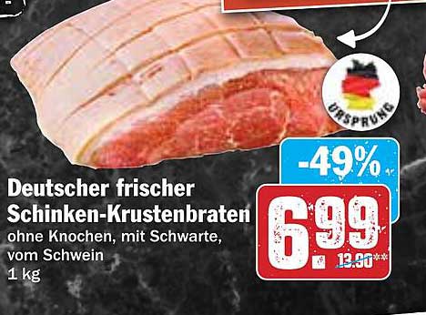 Deutscher frischer Schinken-Krustenbraten 1 kg