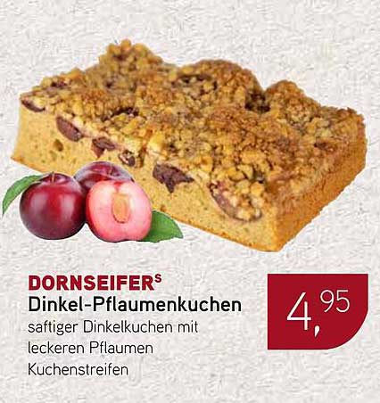 DORNSEIFERS Dinkel-Pflaumenkuchen