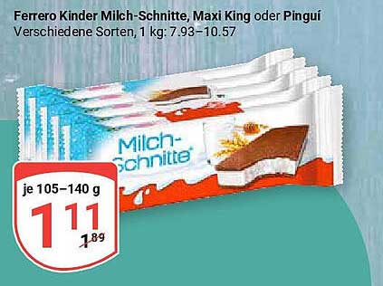 Ferrero Kinder Milch-Schnitte, Maxi King oder Pingui