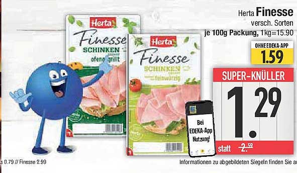 Herta Finesse Schinken verschiedene Sorten