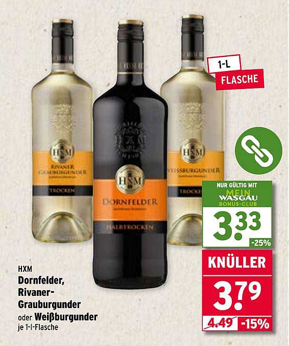 HXM Dornfelder, Rivaner-Grauburgunder oder Weißburgunder je 1-L-Flasche
