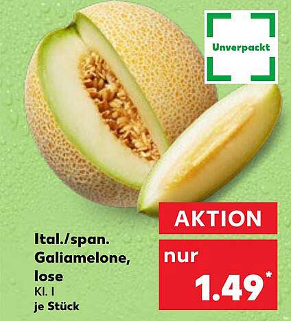Ital./span. Galiamelone, lose, Kl. I je Stück