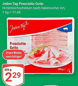 Jeden Tag Prosciutto Cotto - Hinterkochschinken nach italienischer Art