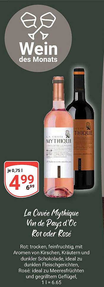 La Cuvée Mythique Vin de Pays d'Oc Rot oder Rosé