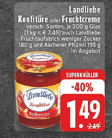 Landliebe Konfitüre oder Fruchtcreme 200 g Glas - Auswahl verschiedener Sorten