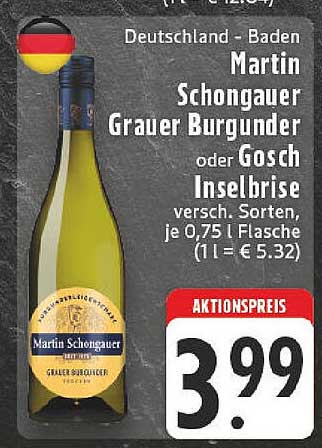 Martin Schongauer Grauer Burgunder oder Gosch Inselbrise, 0,75 l Flasche