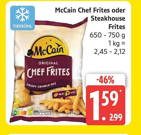 McCain Chef Frites oder Steakhouse Frites 650 - 750 g