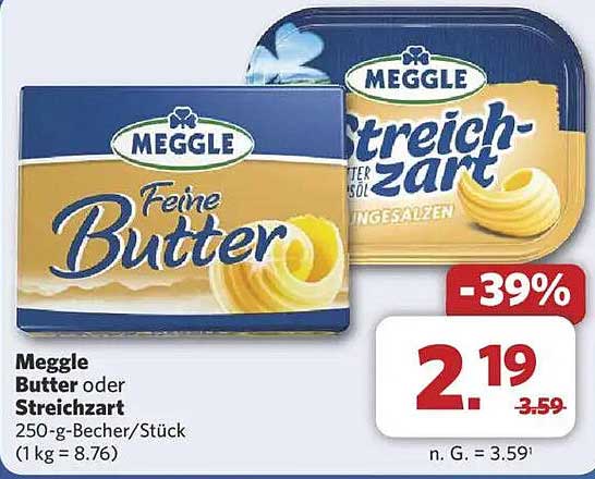 Meggle Butter oder Streichzart 250-g-Becher