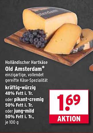 Old Amsterdam* Holländischer Hartkäse - kräftig-würzig