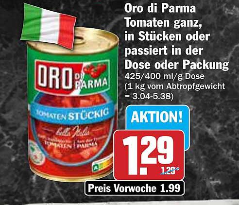 Oro di Parma Tomaten ganz, in Stücken oder passiert in der Dose