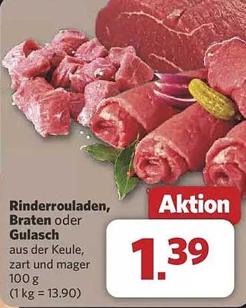 Rinderrouladen, Braten oder Gulasch aus der Keule, zart und mager