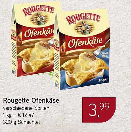 Rougette Ofenkäse - verschiedene Sorten