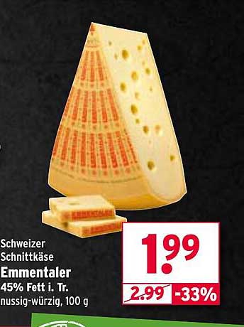 Schweizer Schnittkäse Emmentaler 45% Fett i. Tr., 100 g