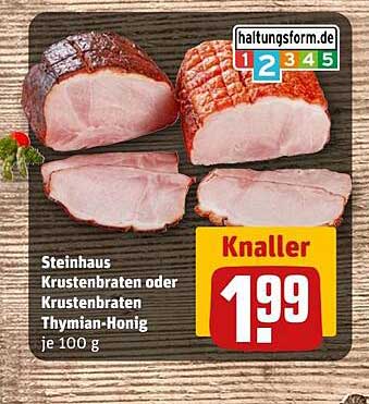 Steinhaus Krustenbraten oder Krustenbraten Thymian-Honig je 100 g