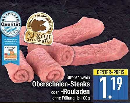 Strohschwein Oberschalen-Steaks oder -Rouladen ohne Füllung, je 100g