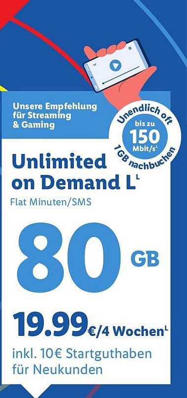 Unlimited on Demand L - 80 GB für nur 19,99€ alle 4 Wochen