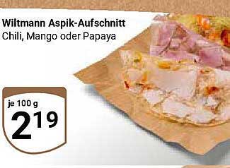 Wiltmann Aspik-Aufschnitt Chili, Mango oder Papaya