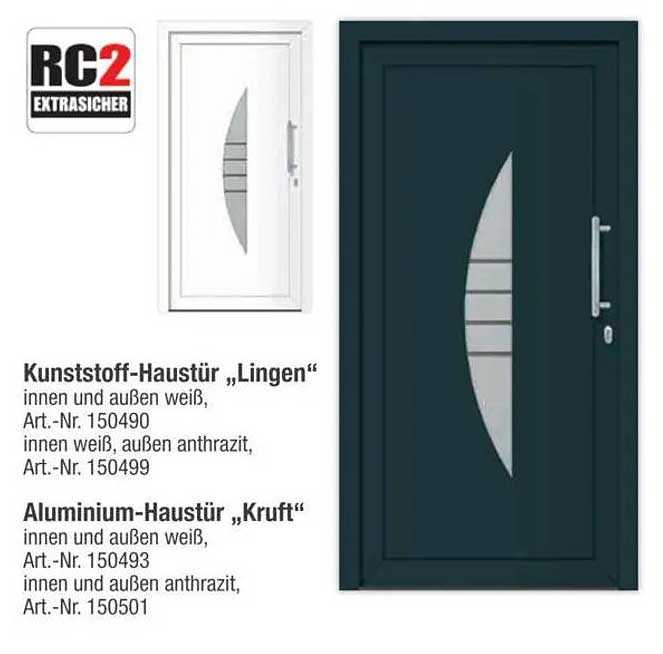 Kunststoff-Haustür „Lingen“  
Aluminium-Haustür „Kruft“  