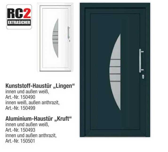 Kunststoff-Haustür „Lingen“  
Aluminium-Haustür „Kruft“