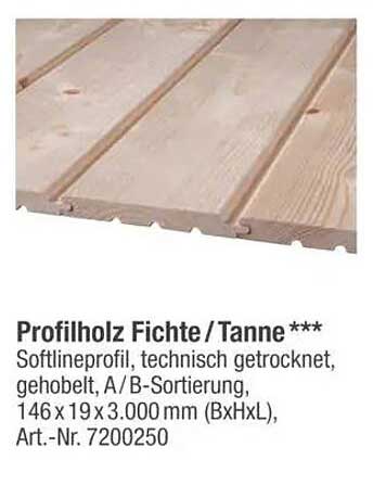 Profilholz Fichte/Tanne ***