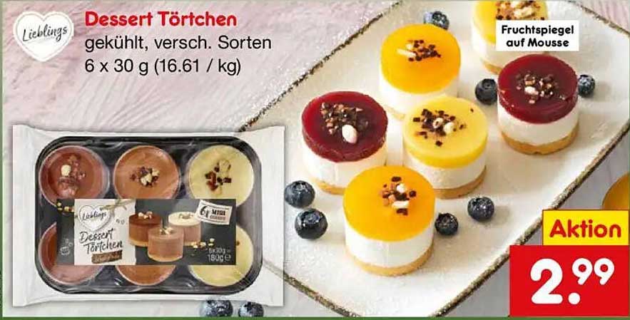 Dessert Törtchen - gekühlt, verschiedene Sorten 6 x 30 g