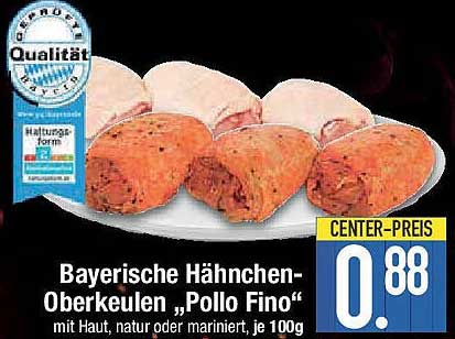 Bayerische Hähnchen-Oberkeulen „Pollo Fino“ mit Haut, natur oder mariniert, je 100g