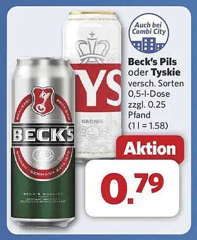 Beck's Pils oder Tyskie 0,5l Dose - jetzt im Angebot!