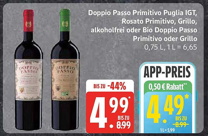 Doppio Passo Primitivo Puglia IGT, Rosato Primitivo, Grillo, alkoholfrei oder Bio Doppio Passo Primitivo oder Grillo