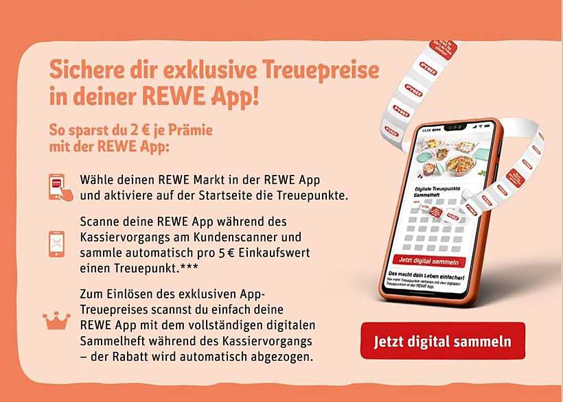 Exklusive Treuepreise in deiner REWE App!