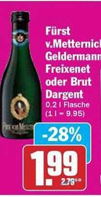 Fürst v.Metternich Geldermann Freixenet oder Brut Dargent 0,2 l Flasche