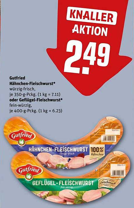 Gutfried Hähnchen-Fleischwurst oder Geflügel-Fleischwurst