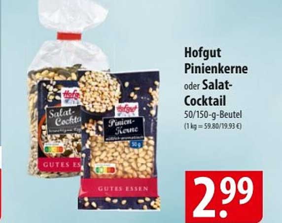 Hofgut Pinienkerne oder Salat-Cocktail 50/150-g-Beutel